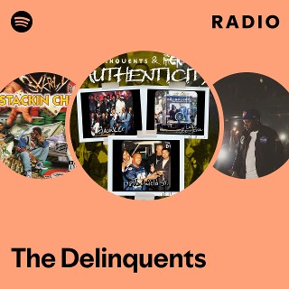 The Delinquents | Spotify