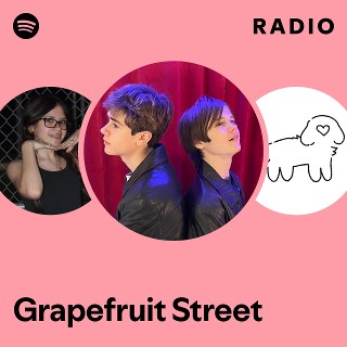 grapefuit streetttt