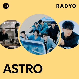 ASTRO | Spotify