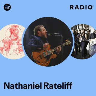 Nathaniel Rateliff Radio | Spotify Playlist