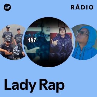 Lady Rap | Spotify