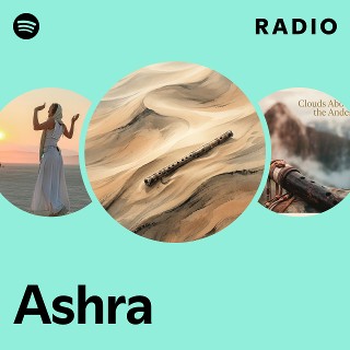 Ashra | Spotify