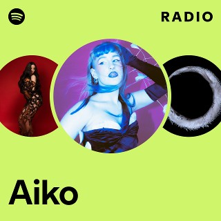 Aiko | Spotify