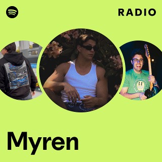 Myren Radio | Spotify Playlist