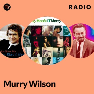 Murry Wilson | Spotify