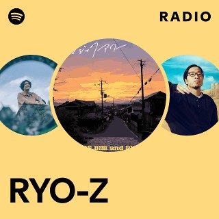 RYO-Z | Spotify