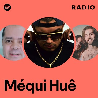 Imagem de Méqui Huê