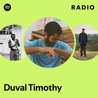 Duval Timothy | Spotify