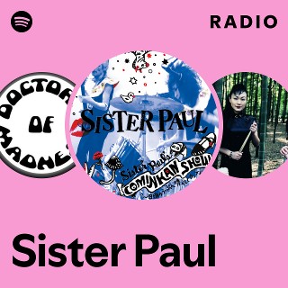 Sister Paul | Spotify