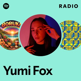 Yumi Fox | Spotify