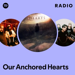 Imagem de Our Anchored Hearts