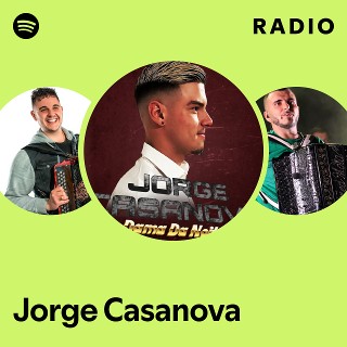 Jorge Casanova | Spotify