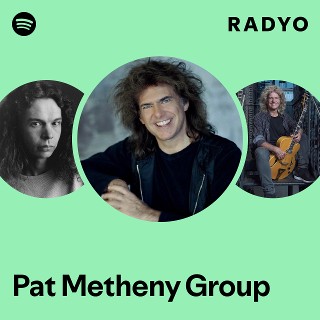 Pat Metheny Group | Spotify