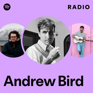 Andrew Bird Radio