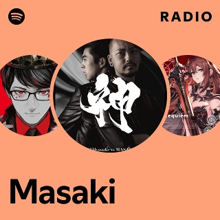 Masaki | Spotify