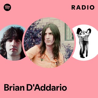 Brian D'Addario | Spotify