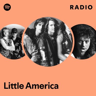 Little America | Spotify