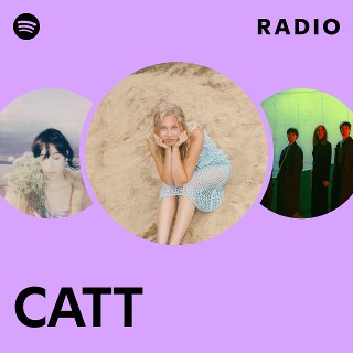 CATT | Spotify