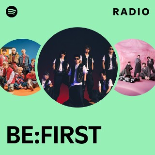 BE:FIRST | Spotify