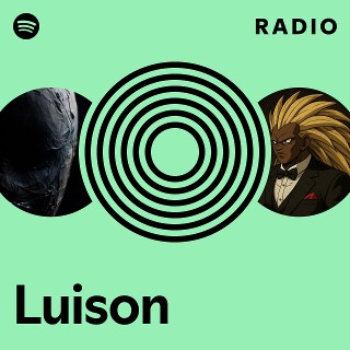 Luison Radio | Spotify Playlist
