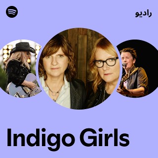 Indigo Girls | Spotify