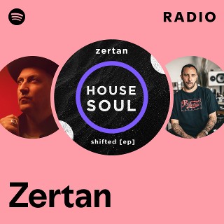 Zertan Radio | Spotify Playlist