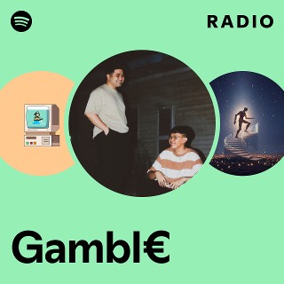 Gambl€ | Spotify