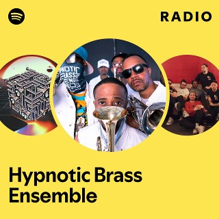 Hypnotic Brass Ensemble | Spotify