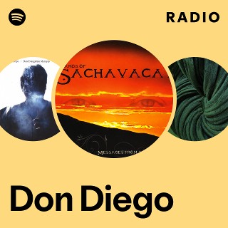 Don Diego | Spotify