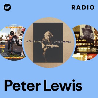 Peter Lewis | Spotify