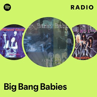Big Bang Babies | Spotify