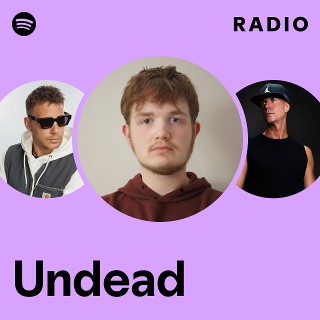 Undead Radio | Spotify Playlist