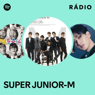 SUPER JUNIOR-M | Spotify