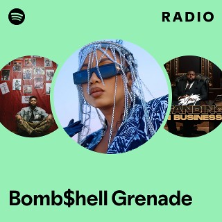 Bomb$hell Grenade | Spotify
