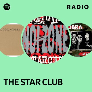 THE STAR CLUB /ALL-TIME BEST! ONLY S☆C THE STAR CLUB | Spotify