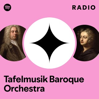 Tafelmusik Baroque Orchestra | Spotify