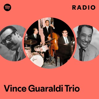 Vince Guaraldi Trio | Spotify