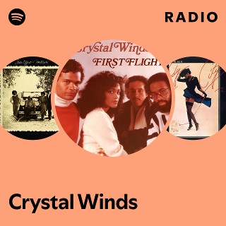 Crystal Winds | Spotify