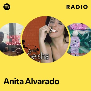 Anita Alvarado | Spotify