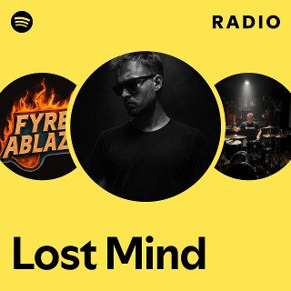 Lost Mind Radio | Spotify Playlist