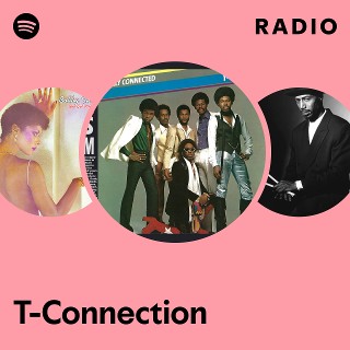 T-Connection | Spotify