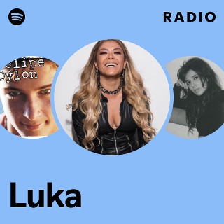 Luka | Spotify