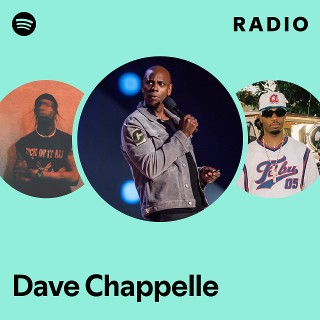 Dave Chappelle Radio