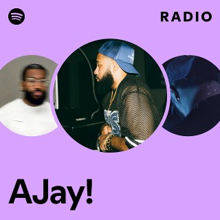 AJay! | Spotify