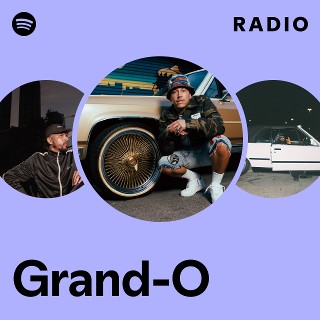 Grand-O | Spotify