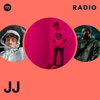 JJ | Spotify