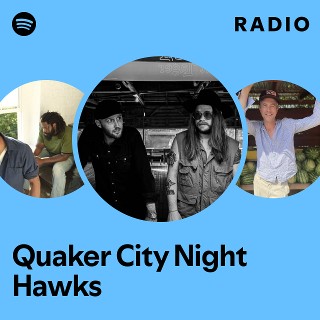 Imagem de Quaker City Night Hawks