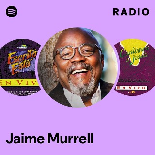 Jaime Murrell Radio | Spotify Playlist