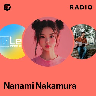 Nanami Nakamura | Spotify