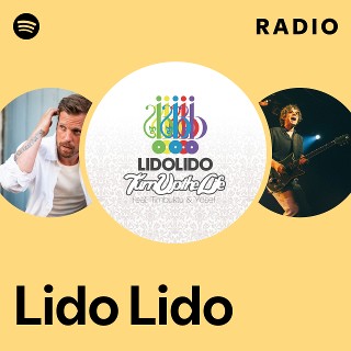 ミュージック LIDO Lido Lido | Spotify